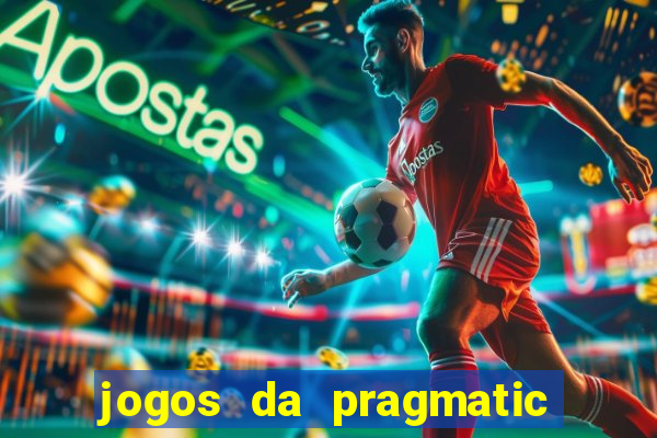 jogos da pragmatic de 10 centavos